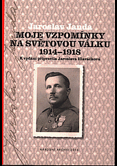 Vzpomínky Jaroslava Jandy na světovou válkou vyšly v roce 2016 v edici Národního archivu. 